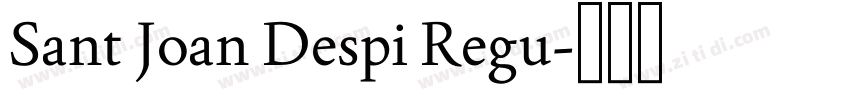 Sant Joan Despi Regu字体转换